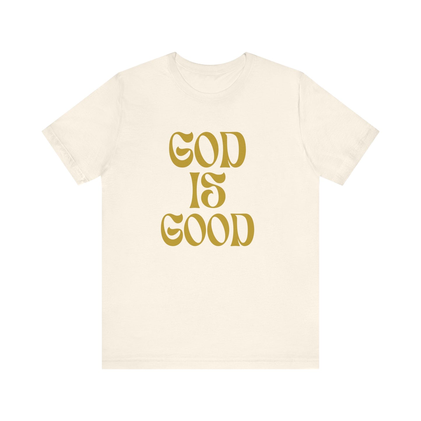 God is Good Christian Unisex T-Shirt