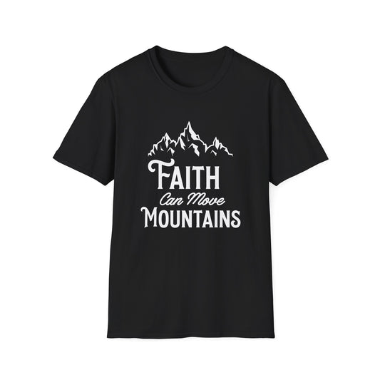 Christian Unisex T-Shirt - Faith Can Move Mountains Design