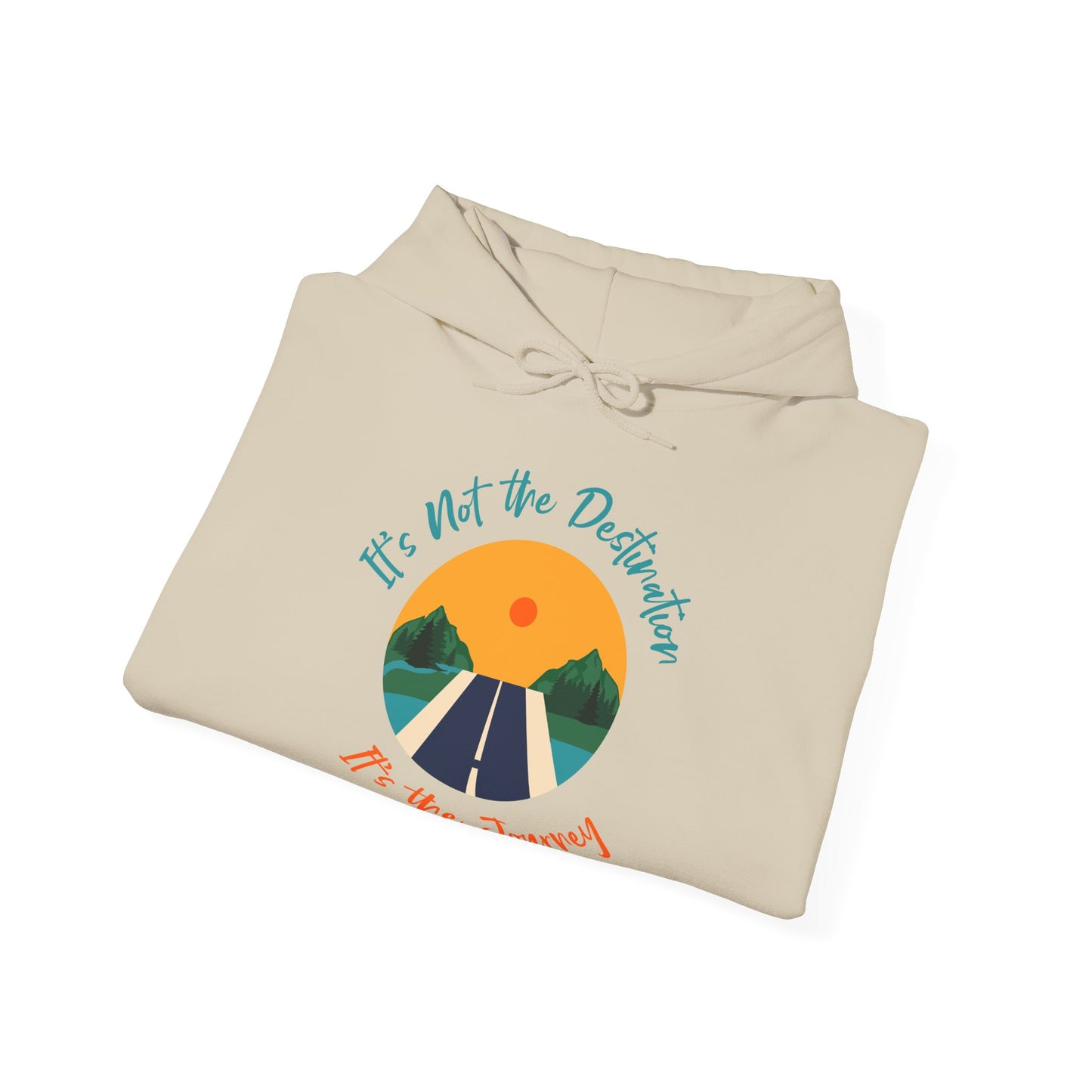 Journey Motivational Hoodie - Unisex Inspirational Sweatshirt
