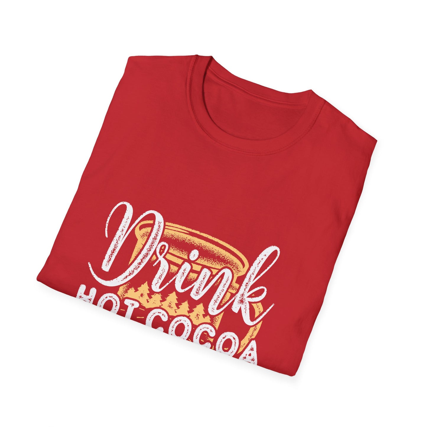 Christmas Unisex T-Shirt - Drink Hot Cocoa Design