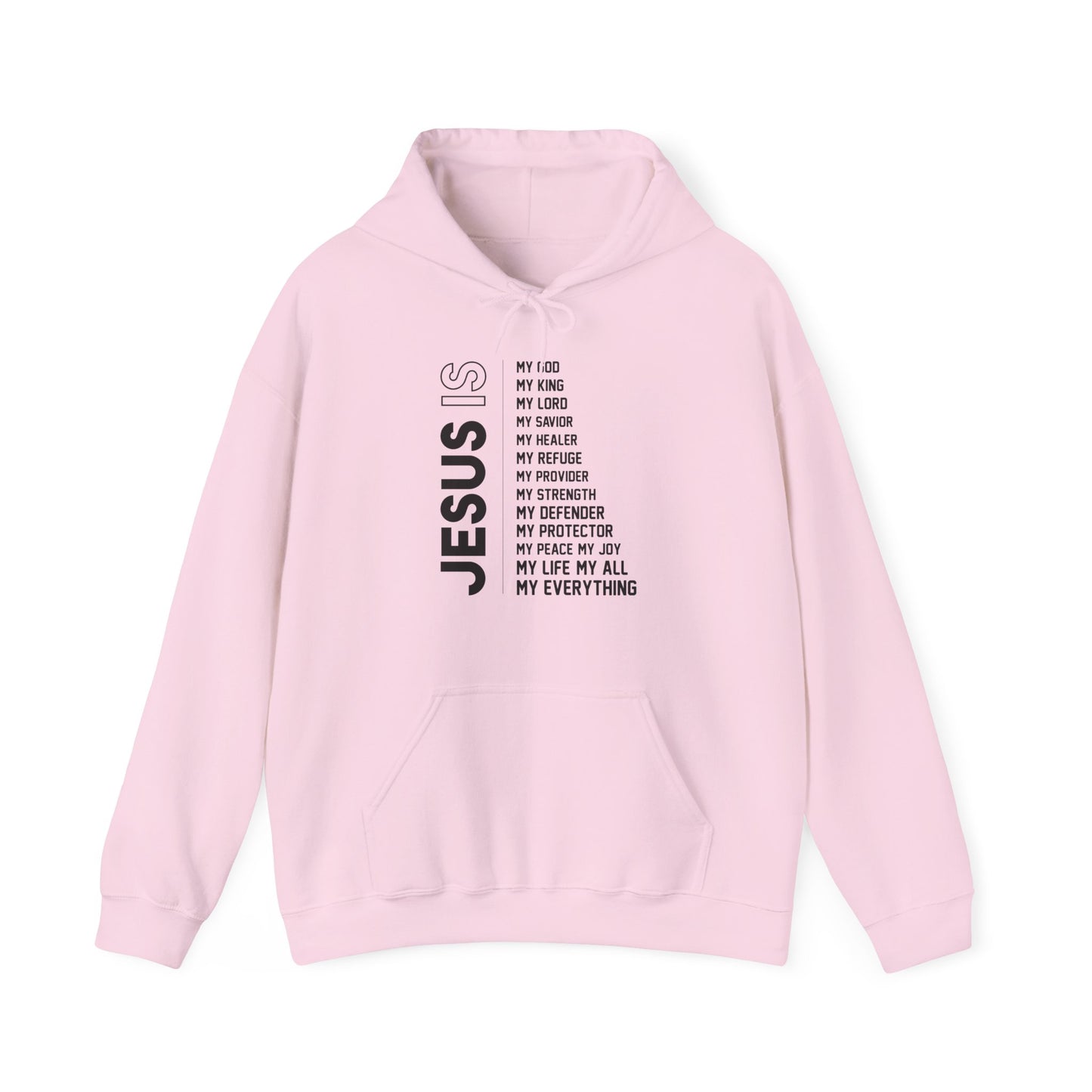 Jesus Is My Everything Christian Hoodie | Motivational Treats