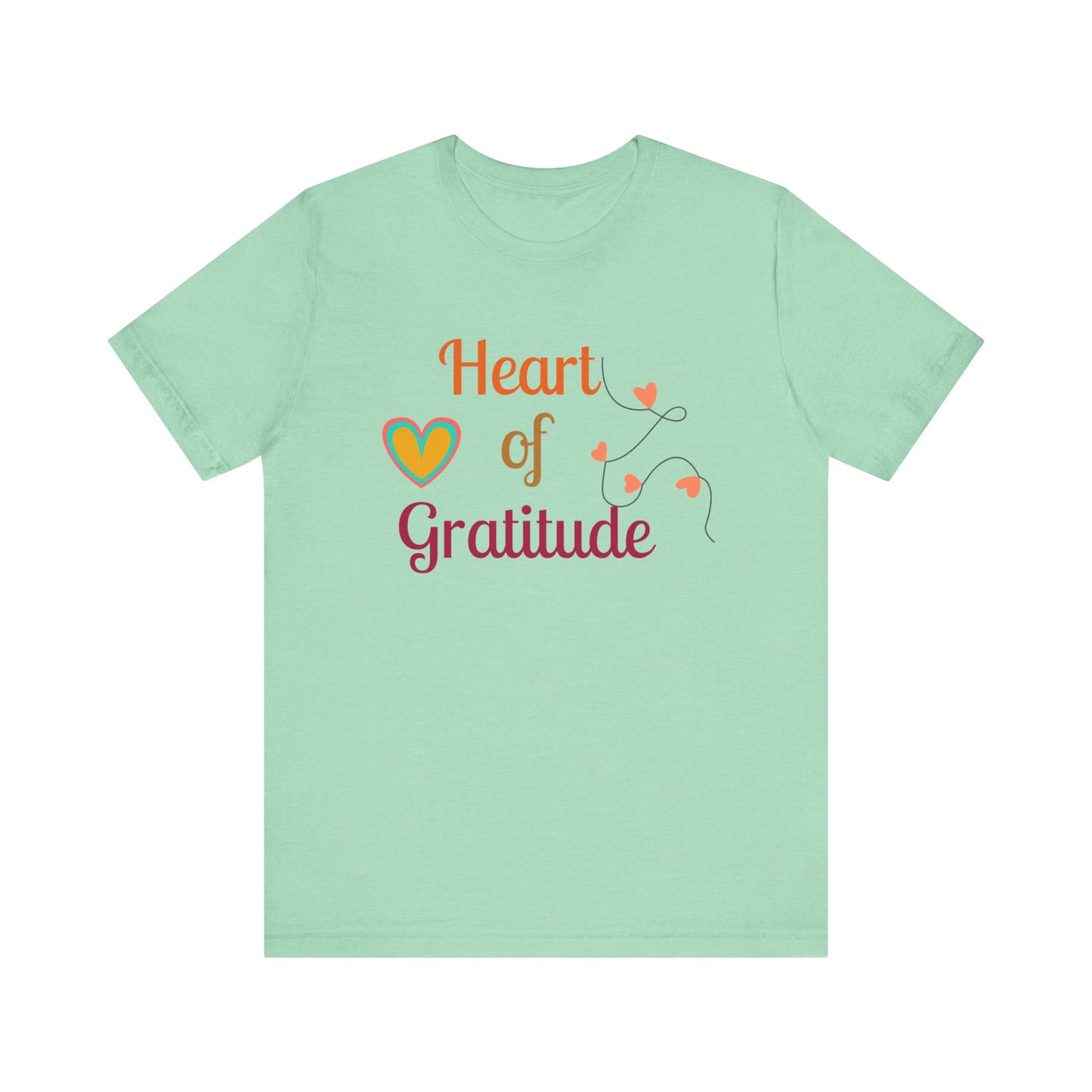 Heart of Gratitude on a String Thanksgiving T-Shirt - Unisex