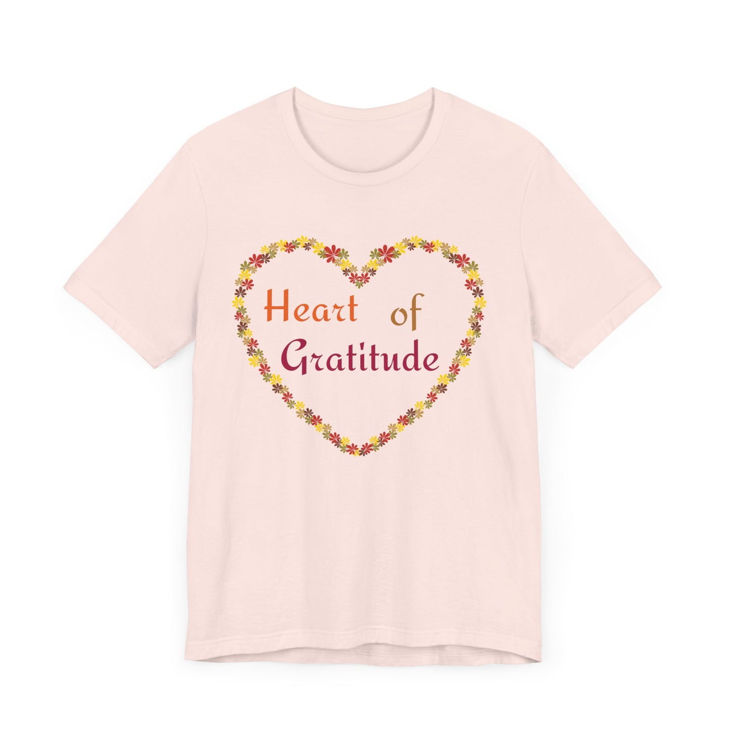Heart of Gratitude Flower Heart Thanksgiving T-Shirt - Unisex