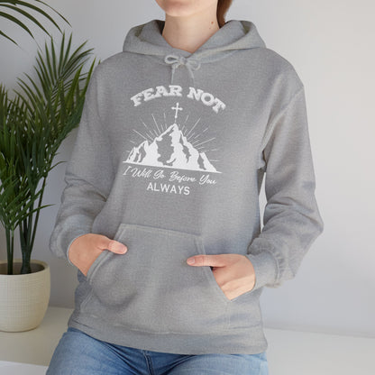 Christian Unisex Hooded Sweatshirt - Fear Not I Will Go Before You Design