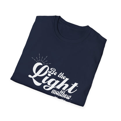 Christian Unisex T-Shirt - Be The Light Verse Design