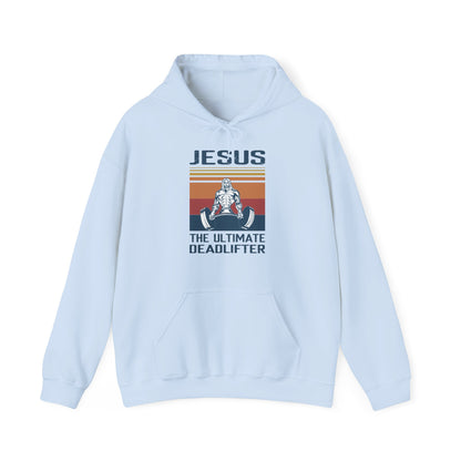 Christian Unisex Hooded Sweatshirt - Jesus The Ultimate Deadlifter Design