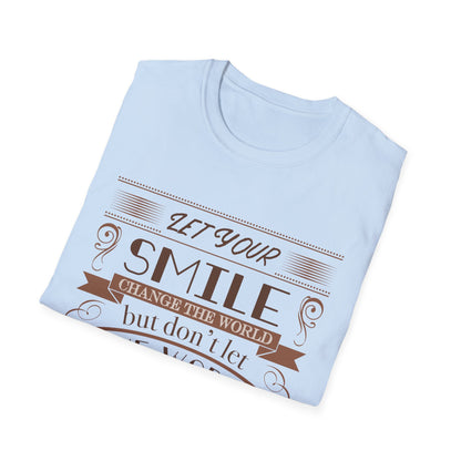 Motivational Unisex T-Shirt - Let Your Smile Change The World Design