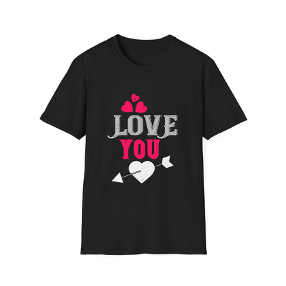 Valentine's Day Unisex T-Shirt - Love You Design