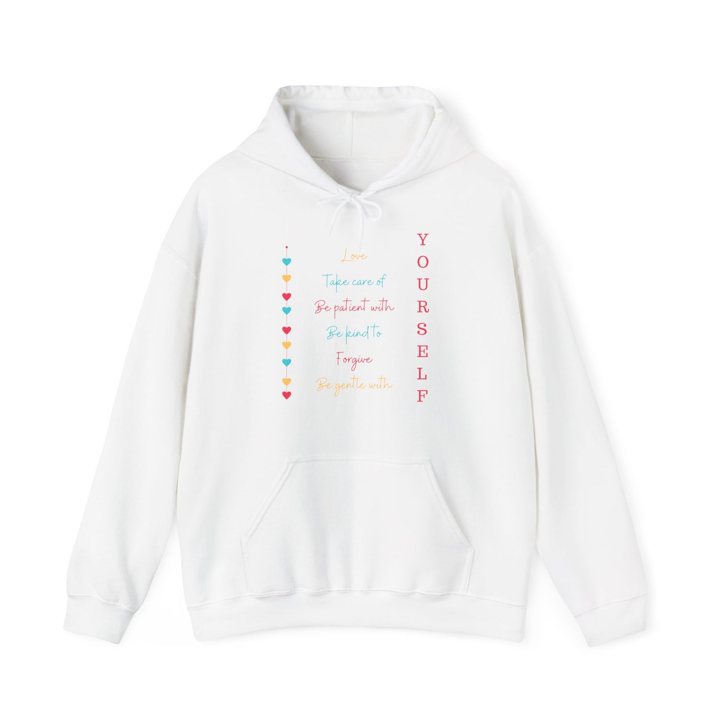 Motivational Unisex Hooded Sweatshirt - Love Yourself Design