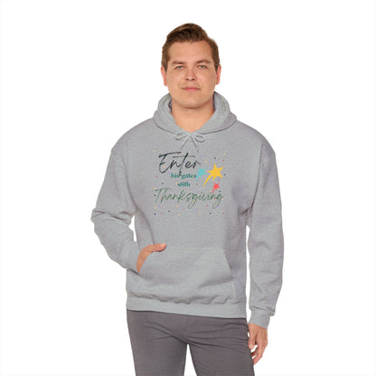 Christian Unisex Hooded Sweatshirt - Enter His Gates With Thanksgiving Design