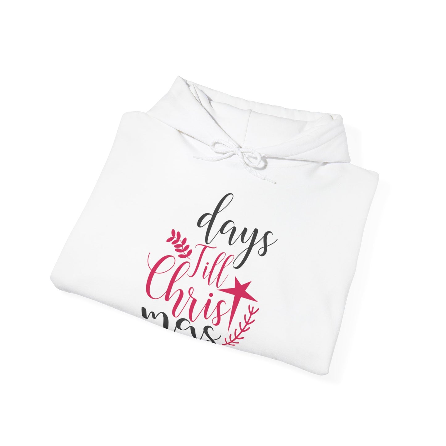 Christmas Unisex Hooded Sweatshirt - Days Till Christmas Design