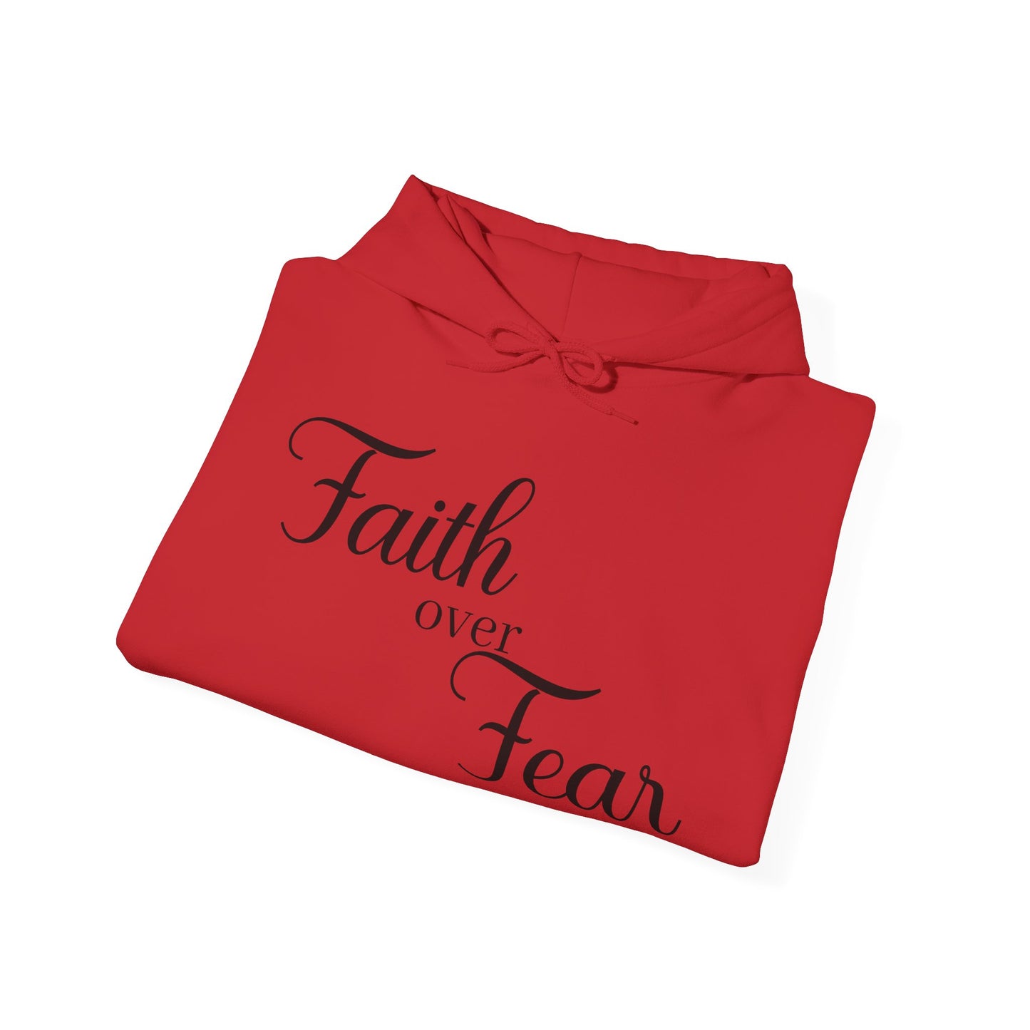 Christian Unisex Hooded Sweatshirt - Simple Faith Over Fear Design