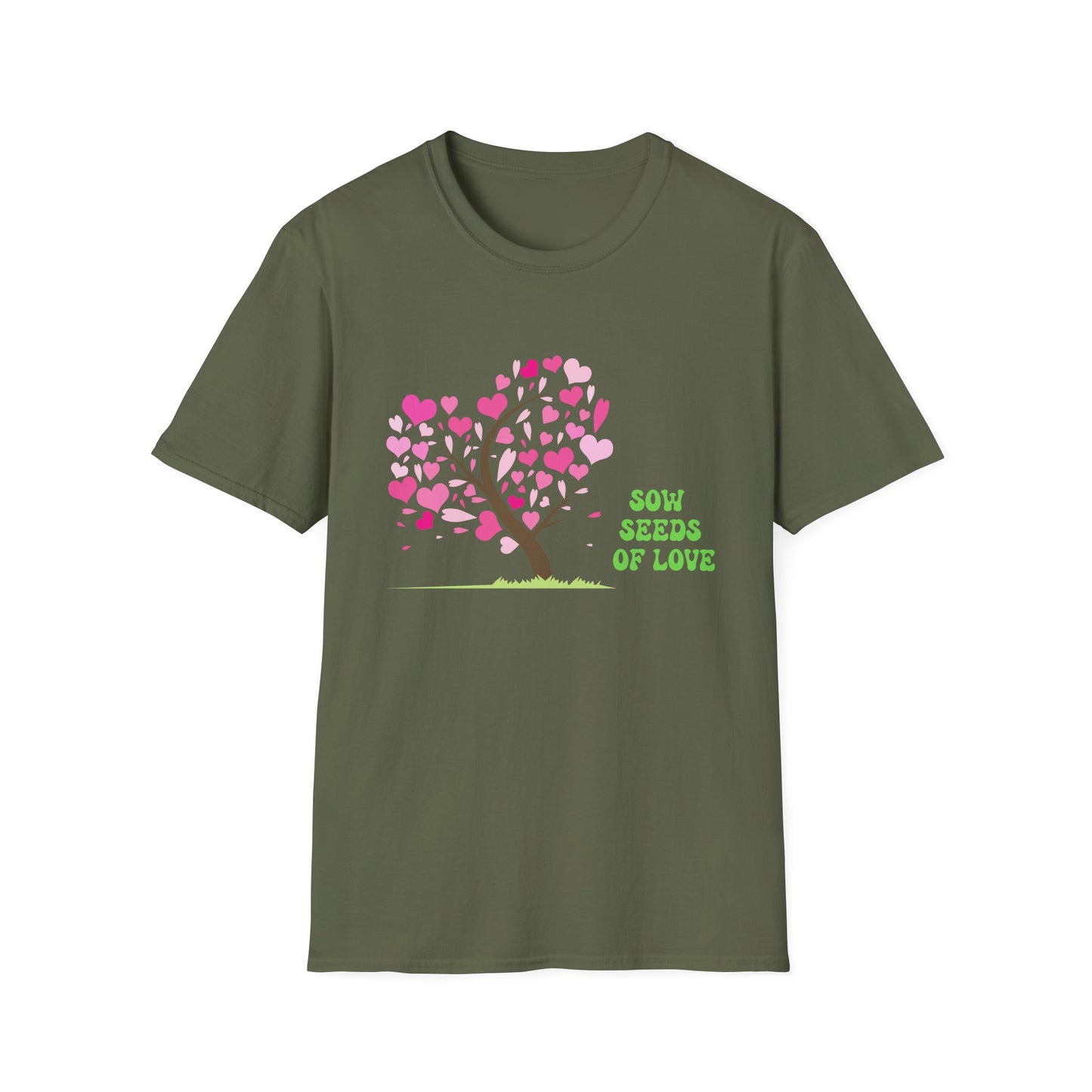 Motivational Unisex T-Shirt - Sow Seeds Of Love Design