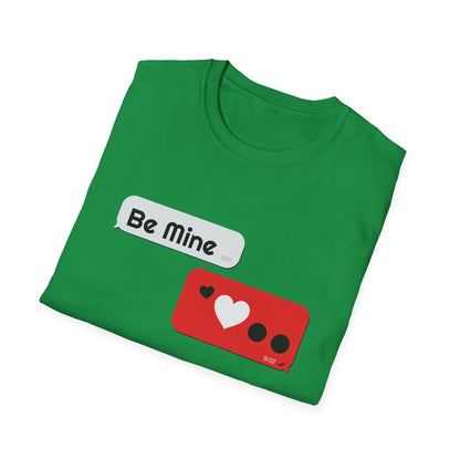 Valentine's Day Unisex T-Shirt - Be Mine Chat Bubble Design