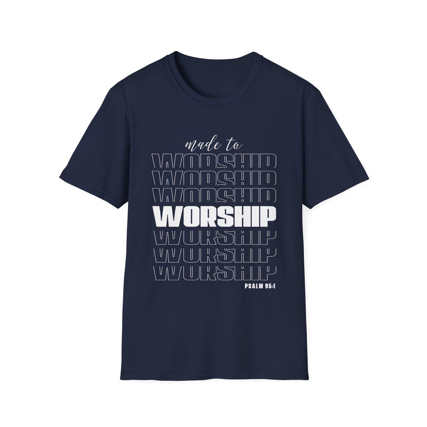 Christian Unisex T-Shirt - Made To Worship Design