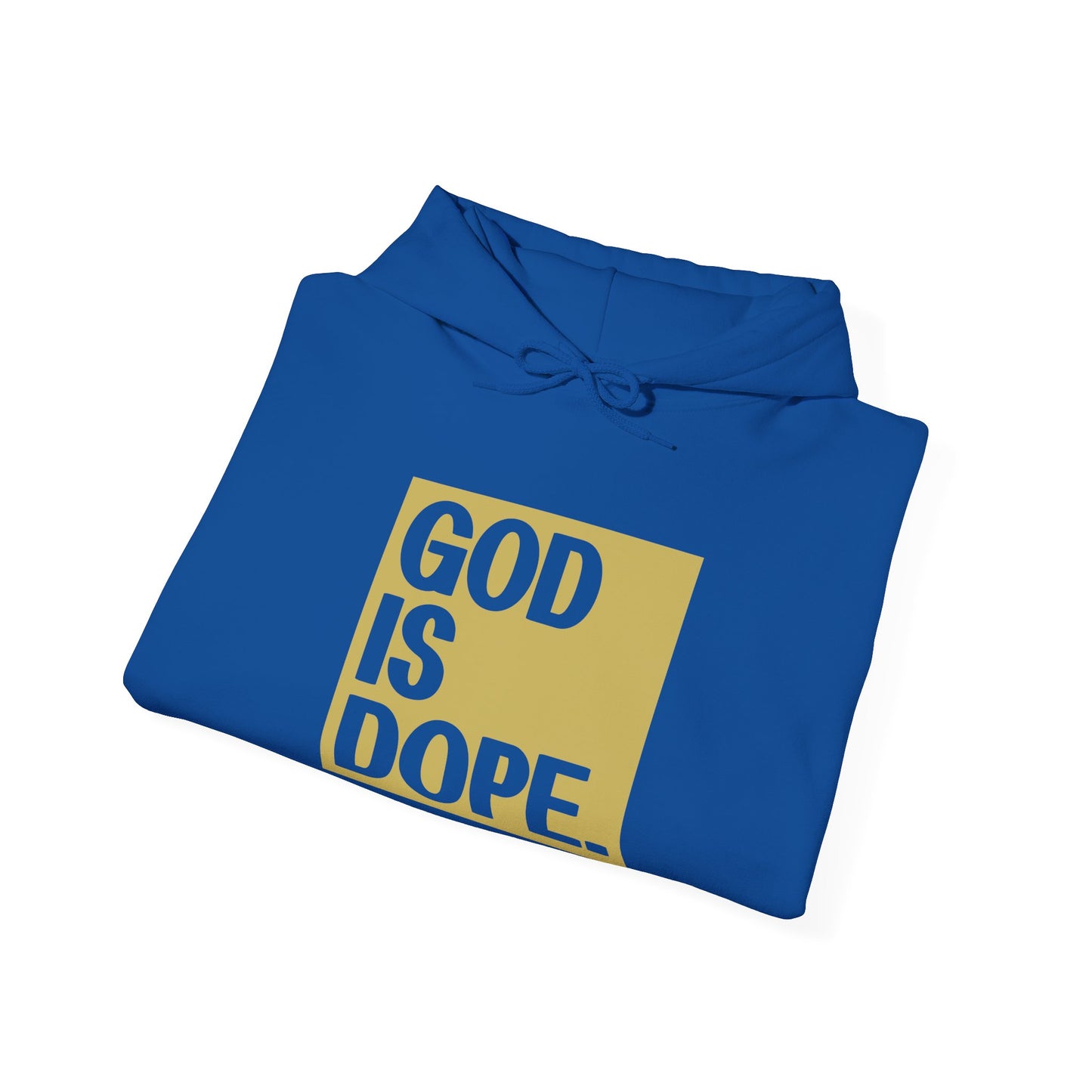 Christian Unisex Hooded Sweatshirt - God Is Dope Design