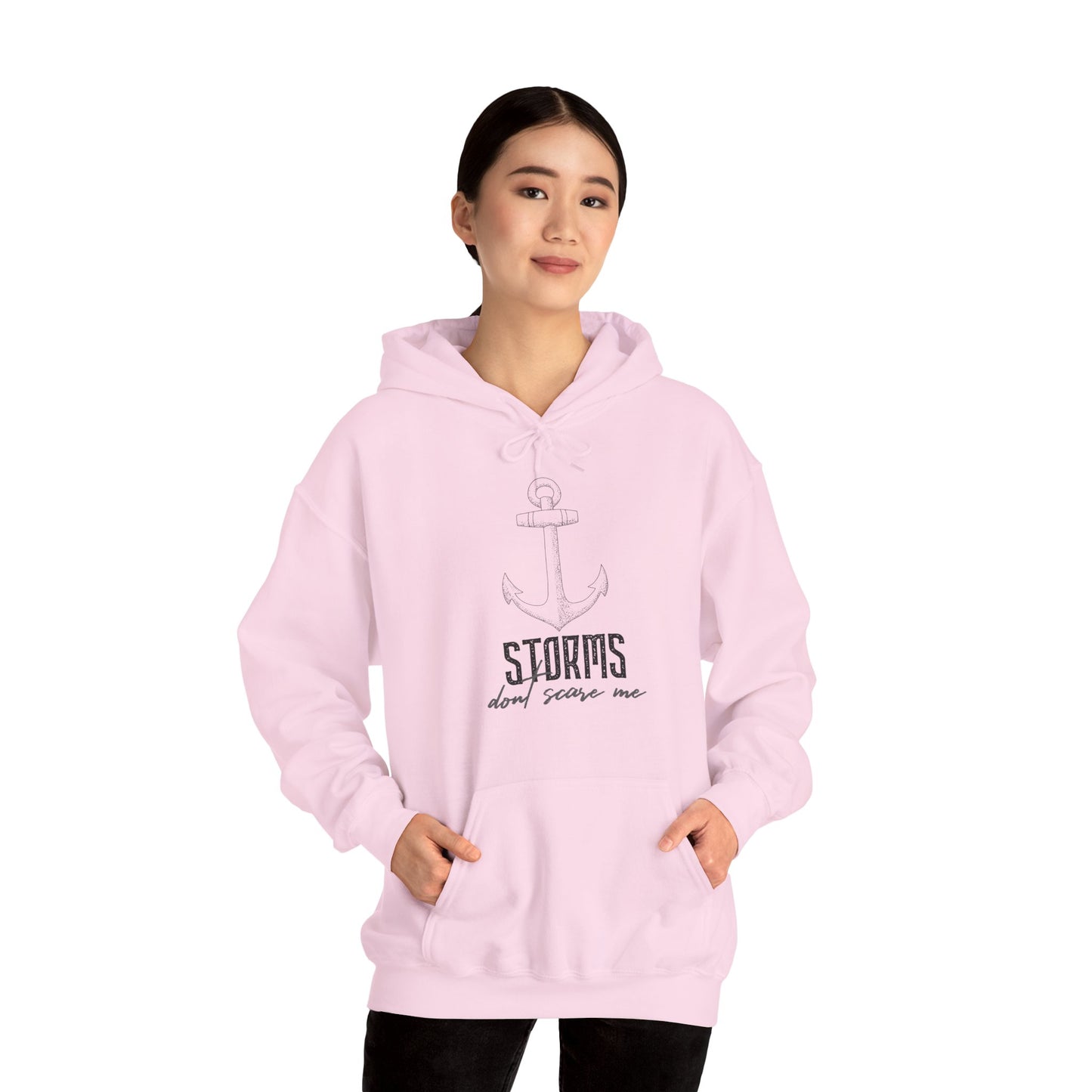 Motivational Unisex Hooded Sweatshirt - Storms Don't Scare Me Design