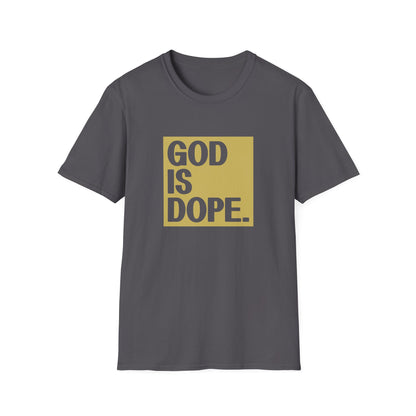 Christian Unisex T-Shirt - God Is Dope Design