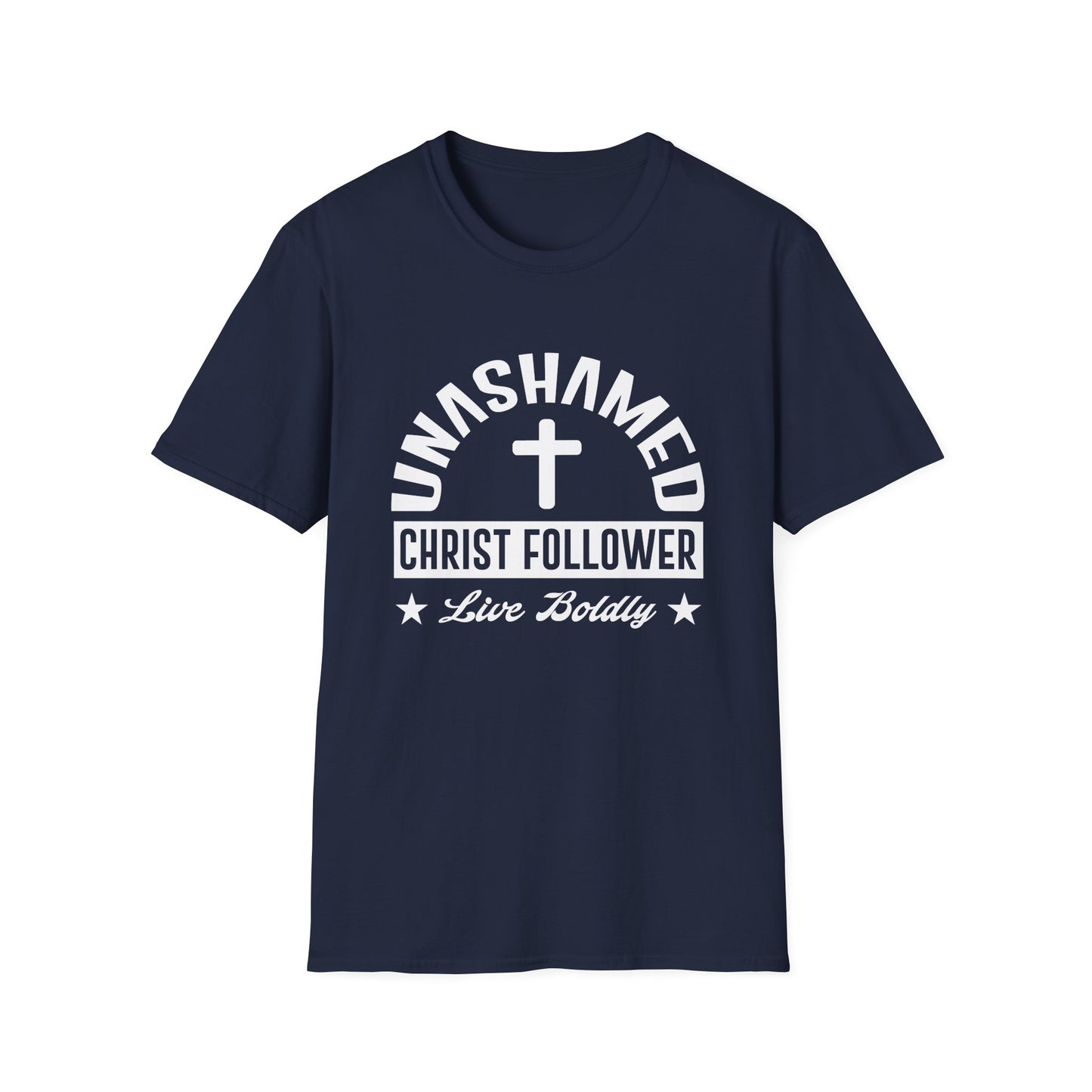 Christian Unisex T-Shirt - Unashamed Christ Follower Design