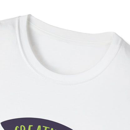 Motivational Unisex T-Shirt - Creativity Never Goes Out Of Style Design