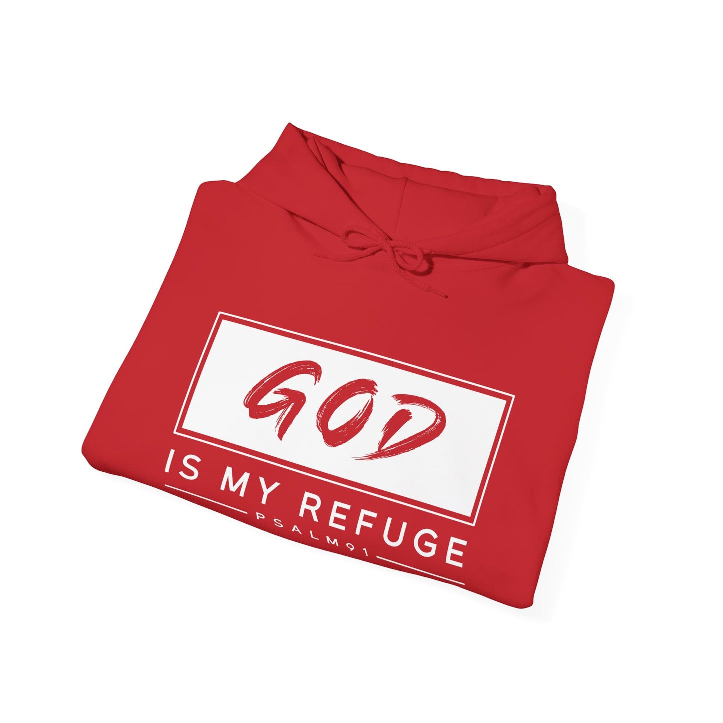 Christian Unisex Hooded Sweatshirt - God Is My Refuge Design