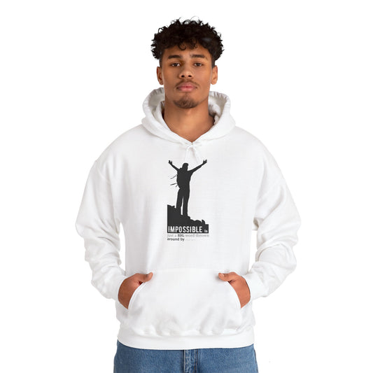 Motivational Unisex Hooded Sweatshirt - Impossible Is Just A Big Word Thrown Around By Small Men Design