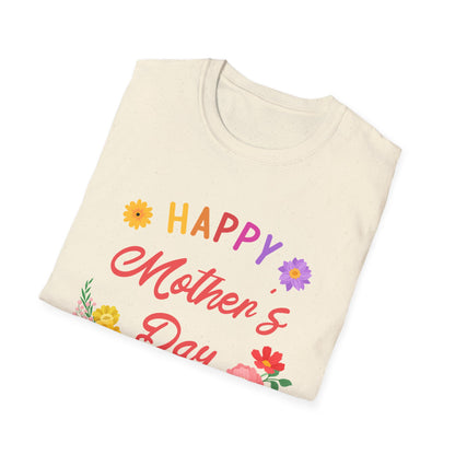 Mother's Day Unisex T-Shirt - Happy Mother's Day Design