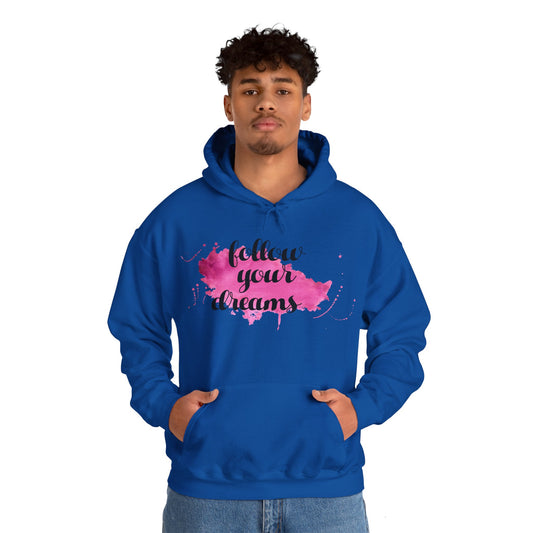 Person wearing Follow Your Dreams motivational hoodie - lifestyle shot showing comfortable fit