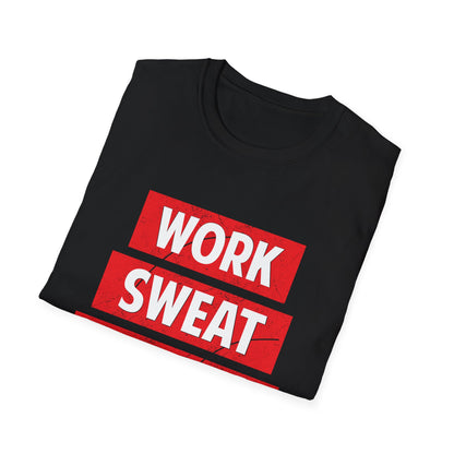 Motivational Unisex T-Shirt - Work Sweat Achieve Design