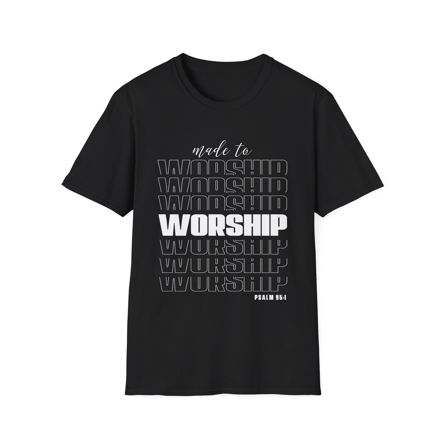 Christian Unisex T-Shirt - Made To Worship Design