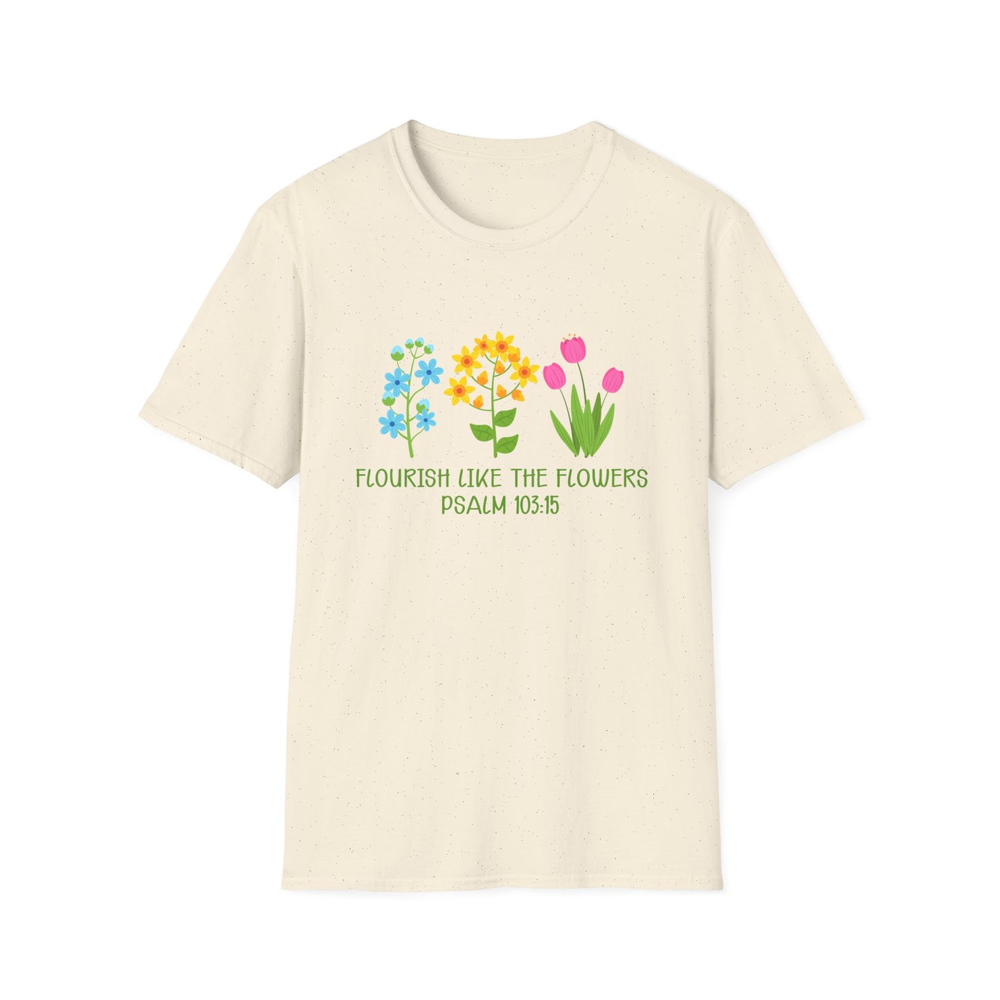 Christian Unisex T-Shirt - Flourish Like The Flowers Design