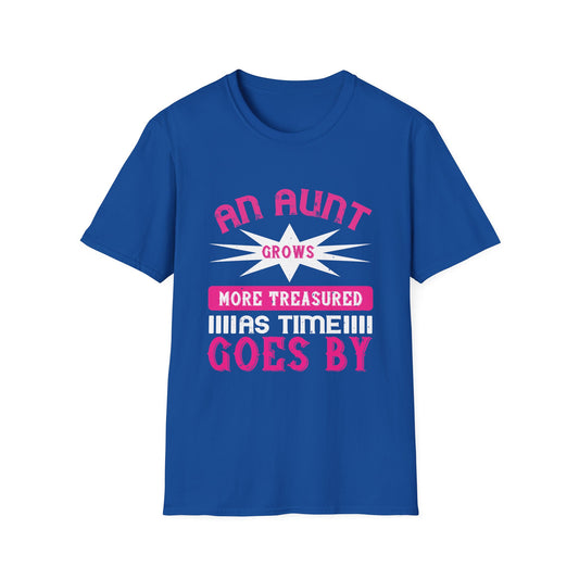 Mother's Day Unisex T-Shirt - An Aunt Grows More Treasured As Time Goes By Design