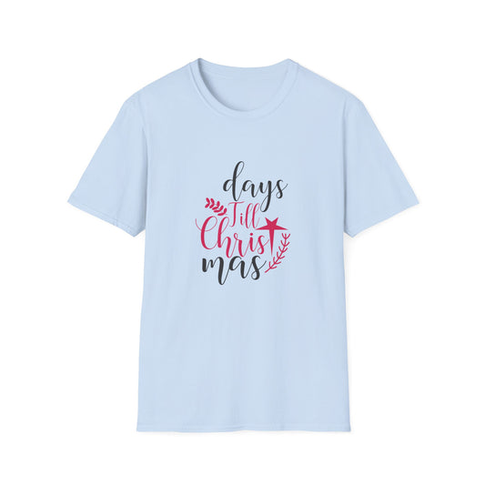 Christmas Unisex T-Shirt - Days Till Christmas Design