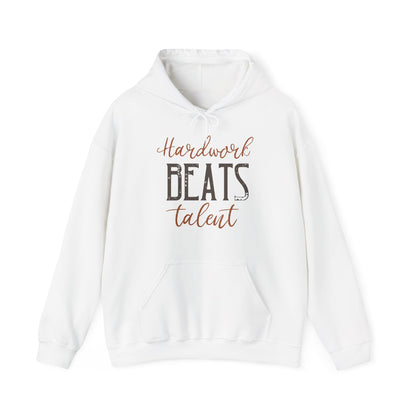 Motivational Unisex Hooded Sweatshirt - Hardwork Beats Talent Design