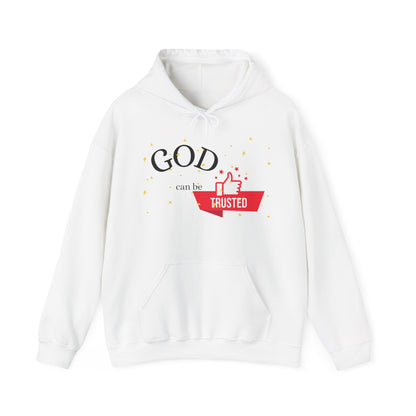 Christian Unisex Hooded Sweatshirt - God Can Be Trusted Design