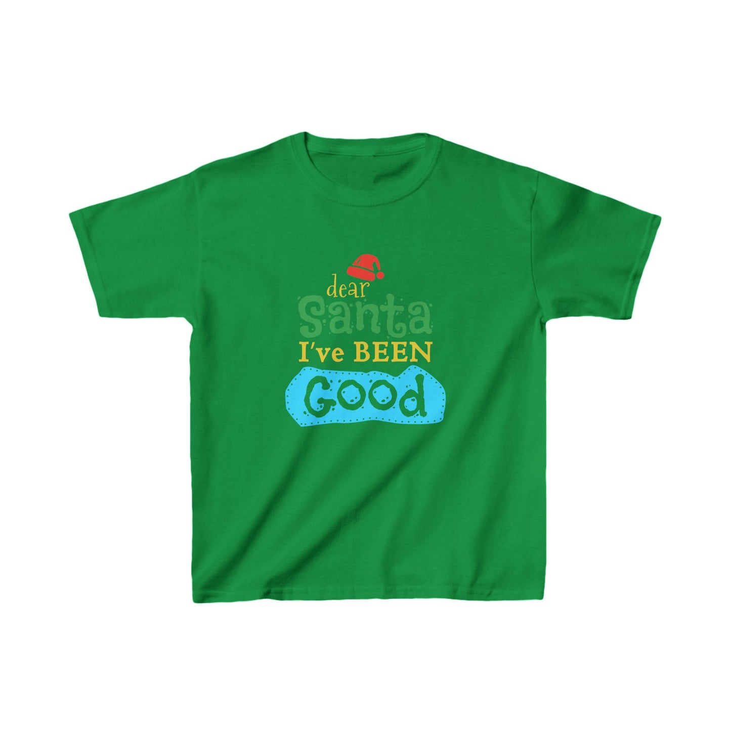 Christmas Unisex Kids T-Shirt - Dear Santa I've Been Good Design