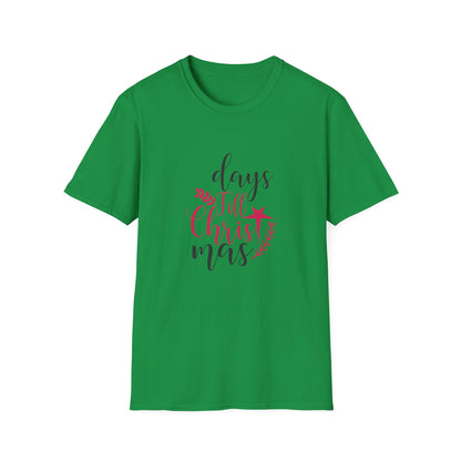 Christmas Unisex T-Shirt - Days Till Christmas Design