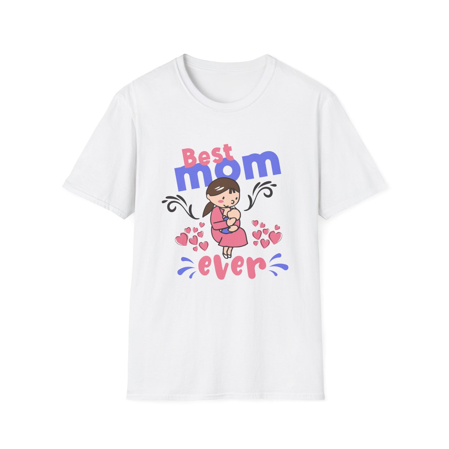 Mother's Day Unisex T-Shirt - Best Mom Ever Design