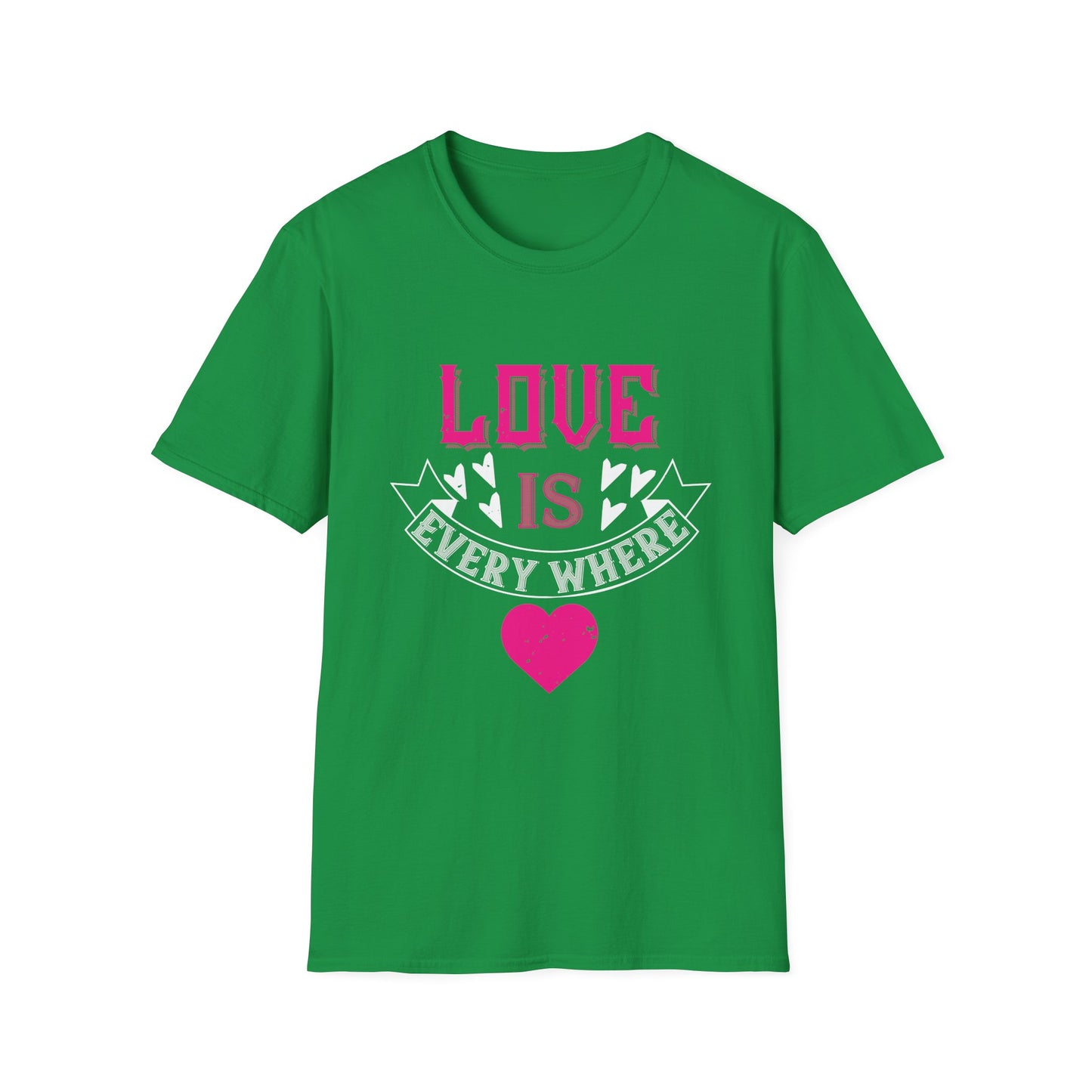 Valentine's Day Unisex T-Shirt - Love Is Everywhere Design