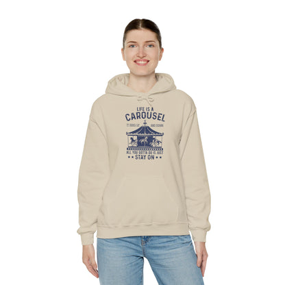 Motivational Unisex Hooded Sweatshirt - Life Is A Carousel Design