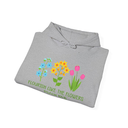 Christian Unisex Hooded Sweatshirt - Flourish Like The Flowers Design