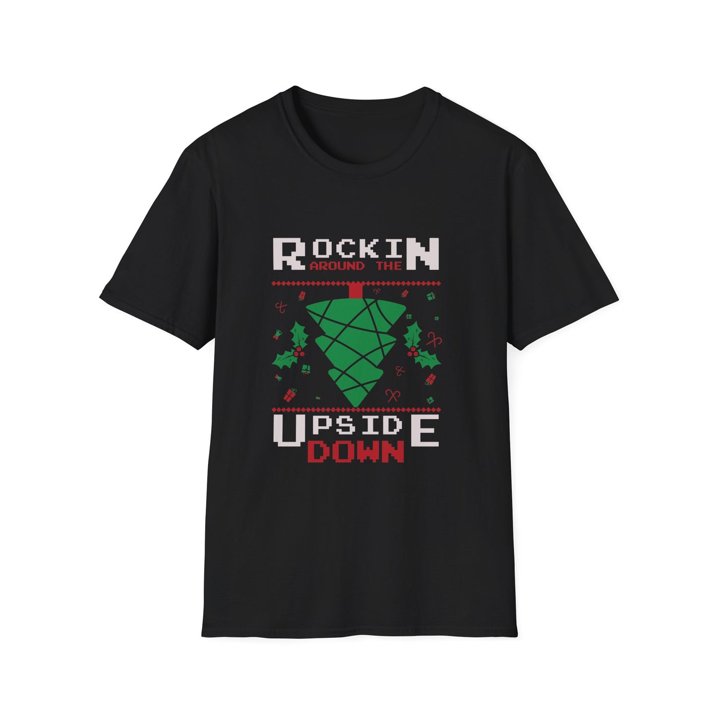 Christmas Unisex T-Shirt - Rockin Around The Upside Down Festive Color Design