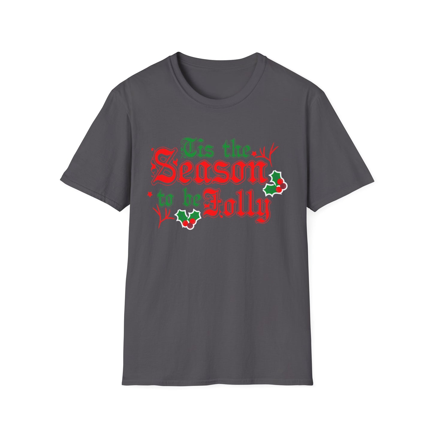 Christmas Unisex T-Shirt - Tis The Season To Be Jolly Design