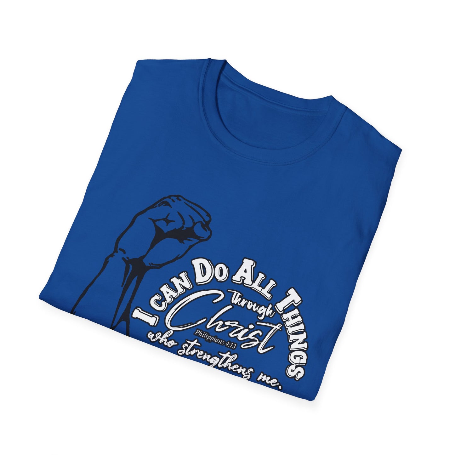 Christian Unisex T-Shirt - I Can Do All Things Through Christ Who Strengthens Me Design