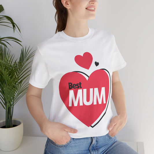 Best Mum Mother's Day Short Sleeve T-Shirt - Unisex