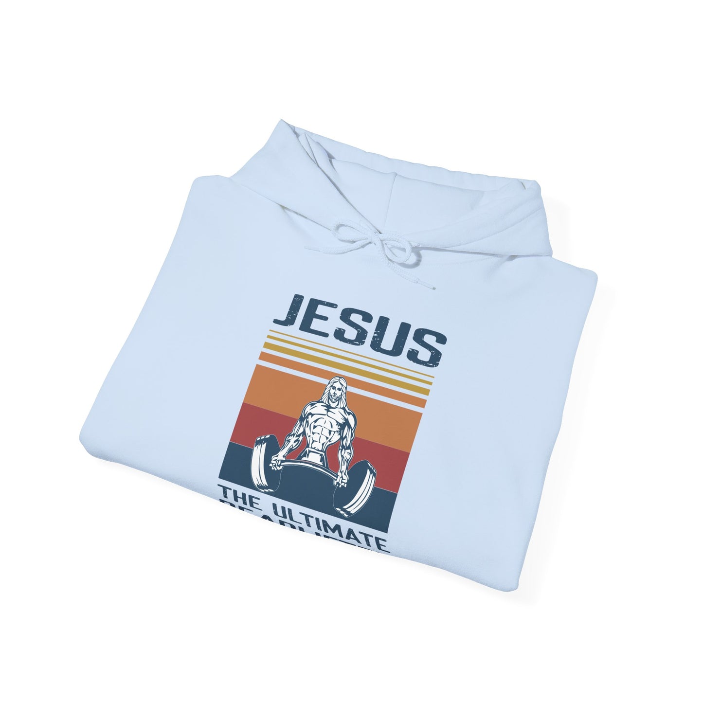 Christian Unisex Hooded Sweatshirt - Jesus The Ultimate Deadlifter Design