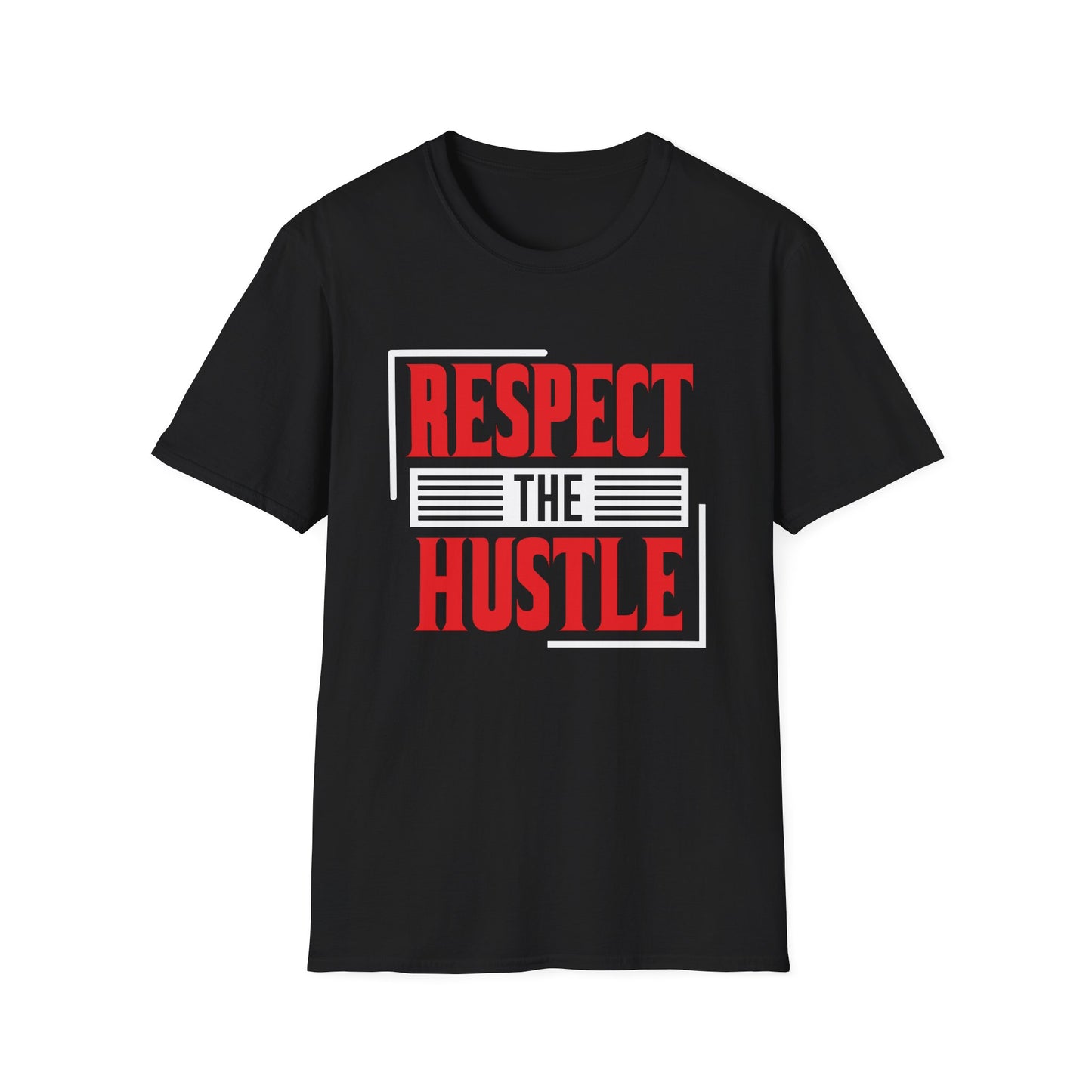 Motivational Unisex T-Shirt - Respect The Hustle Design