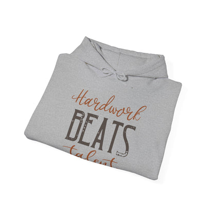 Motivational Unisex Hooded Sweatshirt - Hardwork Beats Talent Design