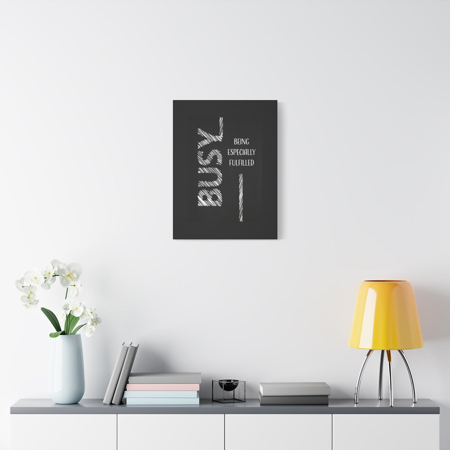 Motivational Matte Canvas, Stretched, 1.25" - Busy Being Especially Fulfilled Design