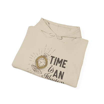 Motivational Unisex Hooded Sweatshirt - Time Is An Illusion Design